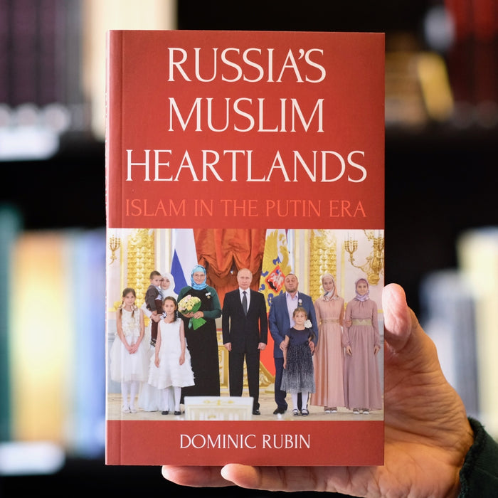 Russia’s Muslim Heartlands: Islam in the Putin Era