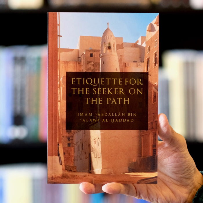 Etiquette for the Seekers on the Path