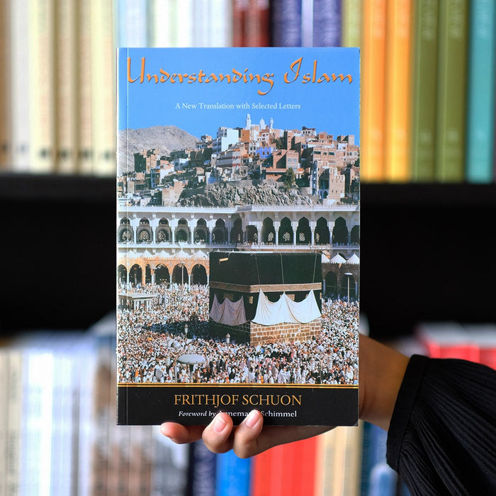Understanding Islam: A New Translation With Selected Letters