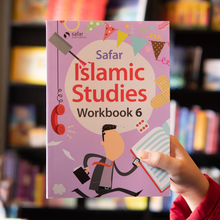 Safar Islamic Studies Workbook 6