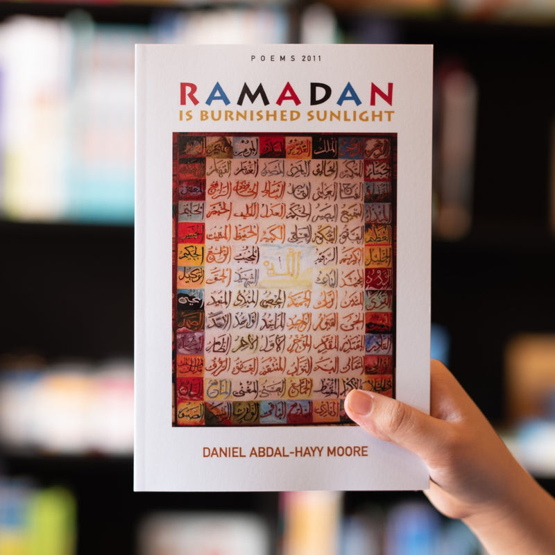 Ramadan is Burnished Sunlight
