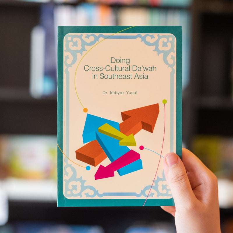 Doing Cross-Cultural Da'wah in Southeast Asia