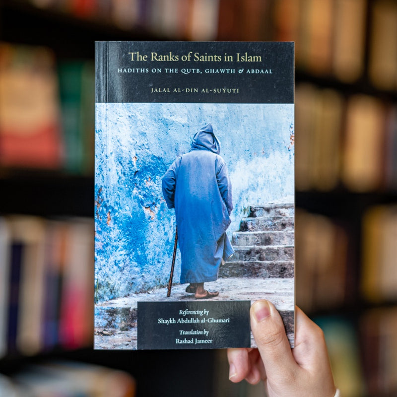 The Ranks of Saints in Islam