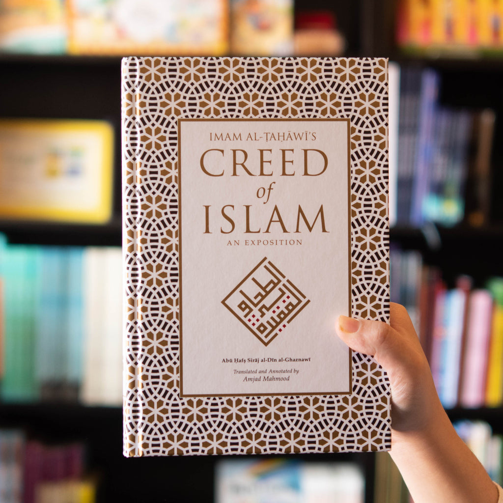 Imam al-Tahawi's Creed of Islam: An Exposition — Wardah Books