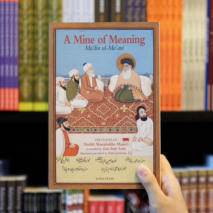A Mine of Meaning: Ma'din ul-Ma'ani