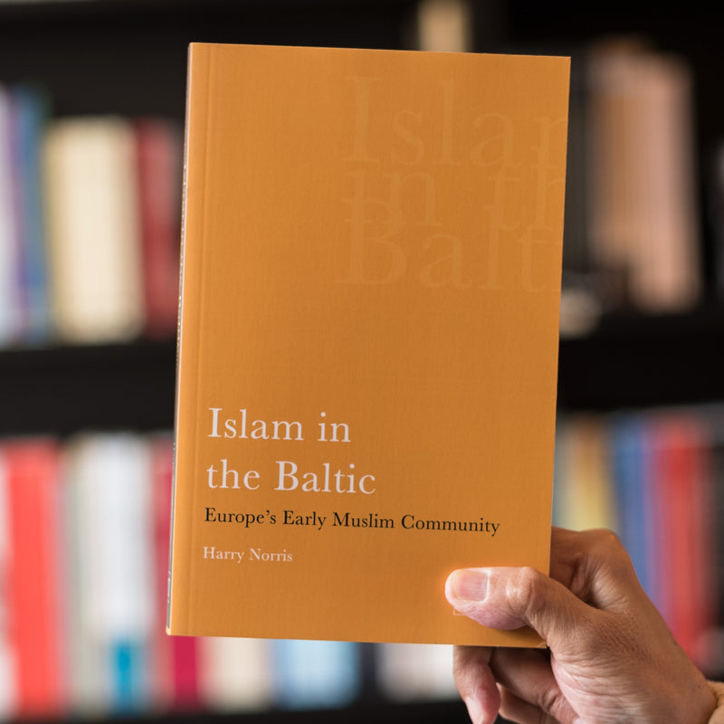 Islam in the Baltic: Europe's Early Muslim Community