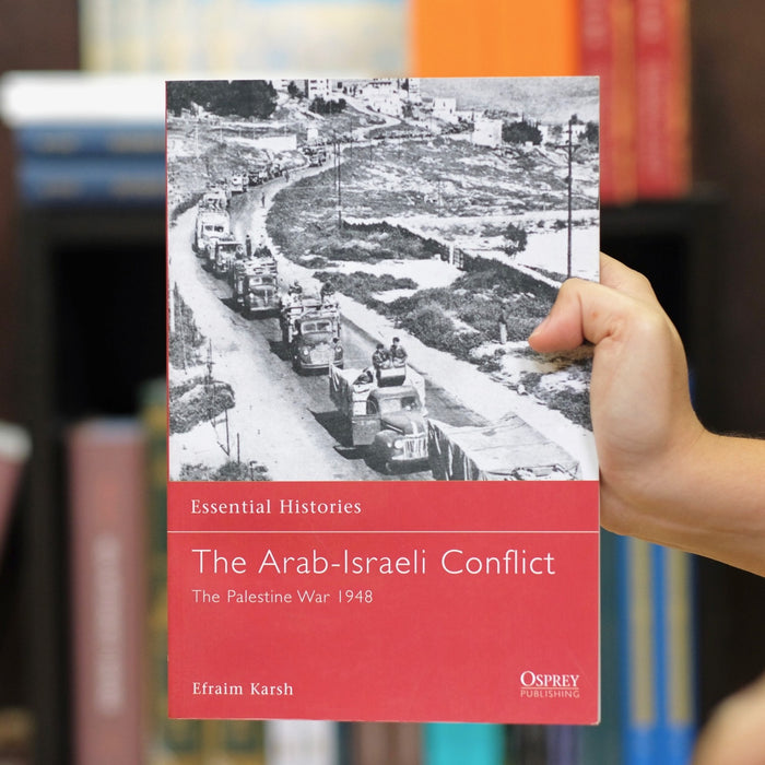 Arab-Israeli Conflict: The Palestine War 1948