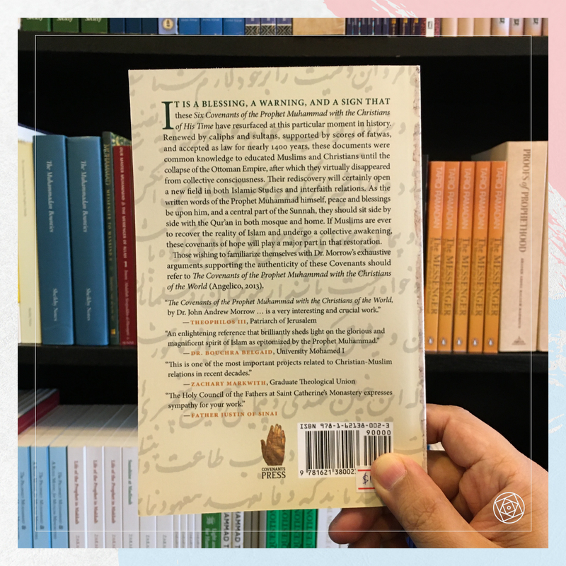 Six Covenants of Prophet Muhammad With the Christians of His Time