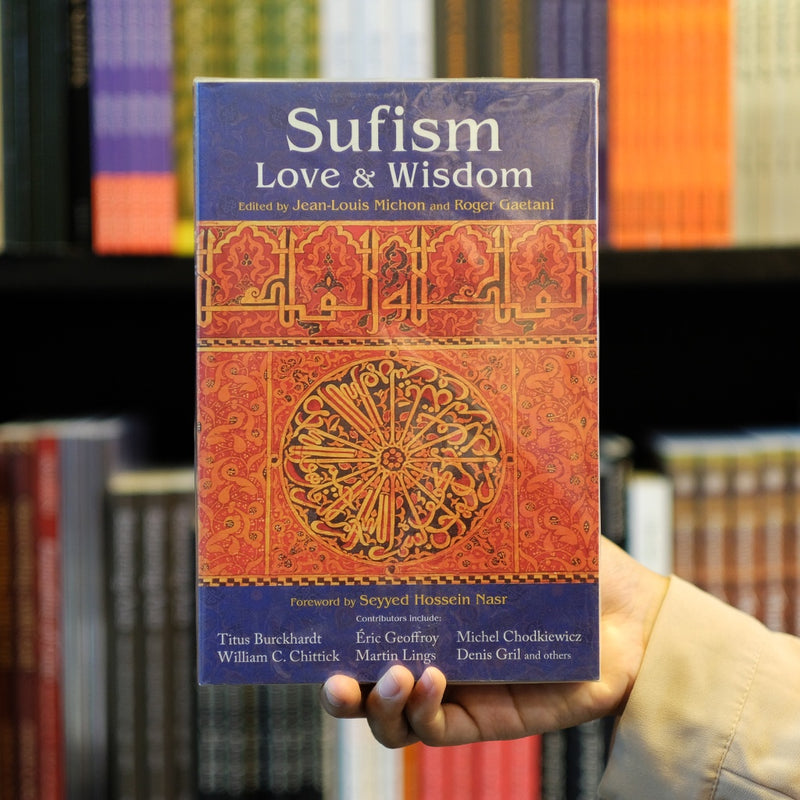 Sufism: Love and Wisdom