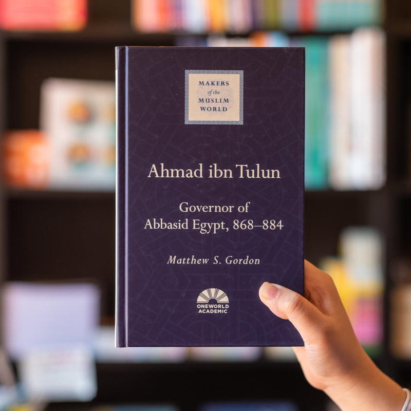 Ahmad ibn Tulun: Governor of Abbasid Egypt