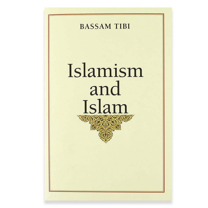 Islamism and Islam