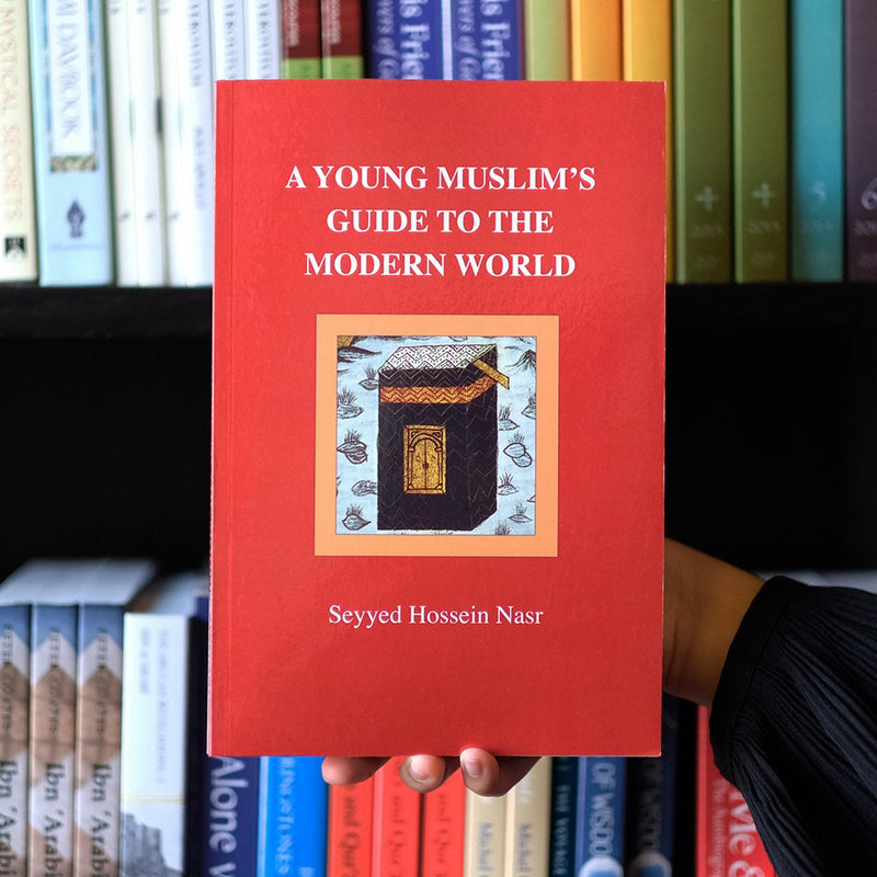 A Young Muslim's Guide to the Modern World