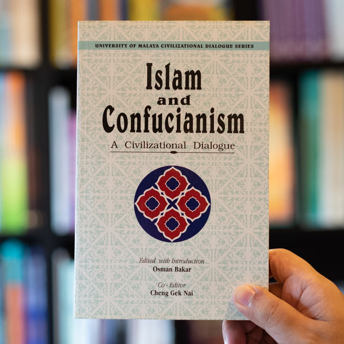 Islam and Confucianism: A Civilizational Dialogue