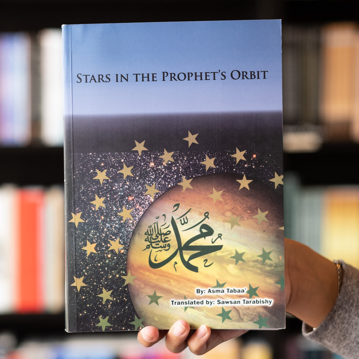 Stars in the Prophet's Orbit — Wardah Books