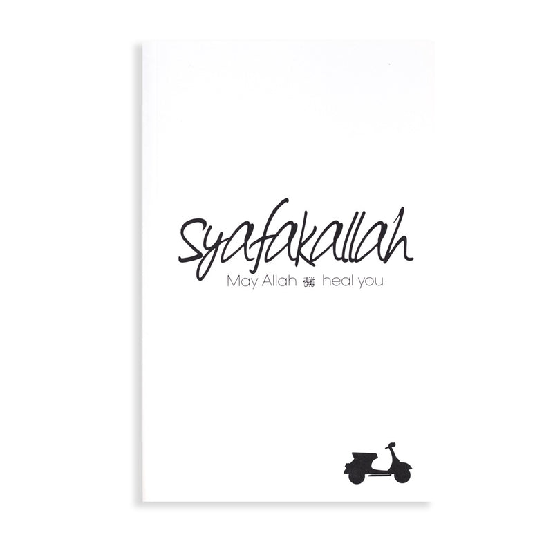 Syafakallah: May Allah Heal You