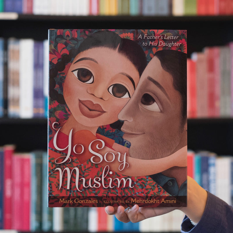 Yo Soy Muslim: A Father's Letter to His Daughter