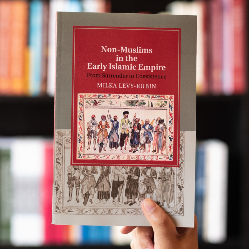 Non-Muslims in the Early Islamic Empire