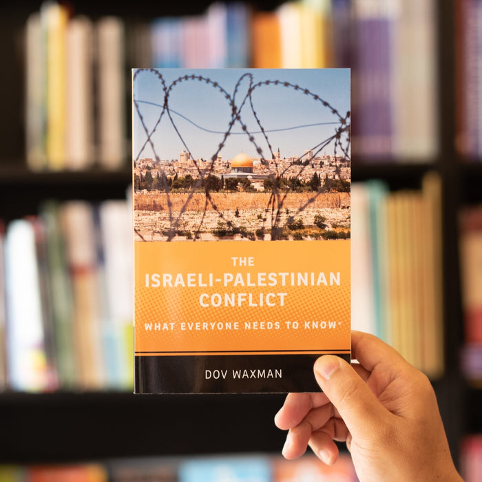 The Israeli-Palestinian Conflict: What Everyone Needs to Know