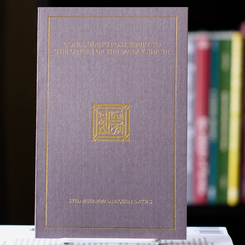 Concluding Postscript to the Origin of the Malay Sha'ir