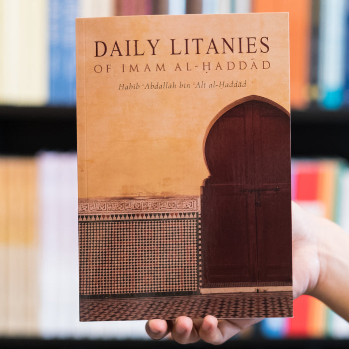 Daily Litanies of Imam al-Haddad