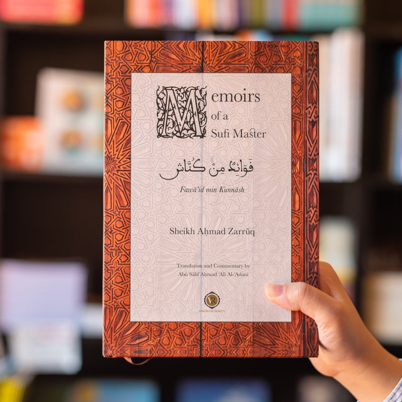 Memoirs of a Sufi Master: Sidi Ahmad Zarruq