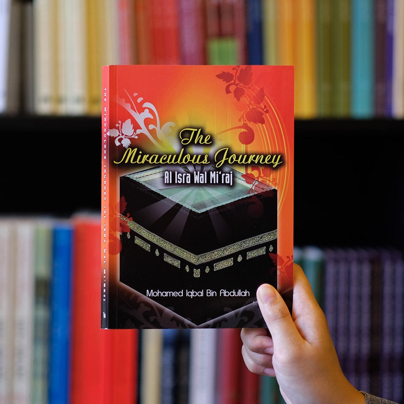 Miraculous Journey Al Isra Wal Mi’raj