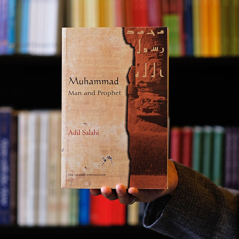 Muhammad: Man and Prophet