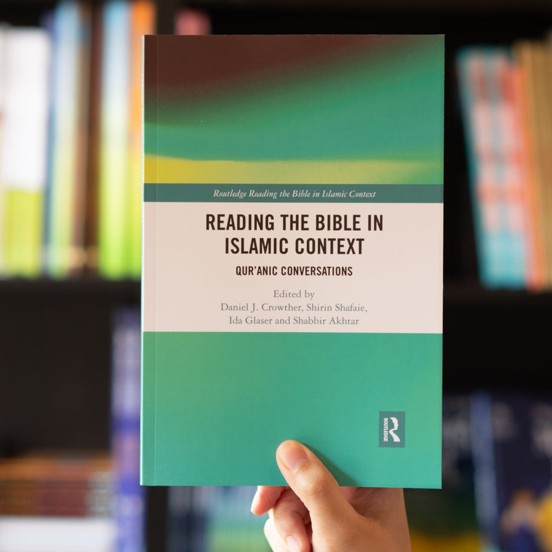 Reading the Bible in Islamic Context