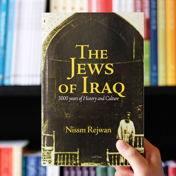 Jews of Iraq: 3000 Years of History and Culture