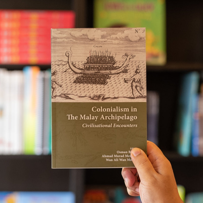 Colonialism in the Malay Archipelago: Civilisational Encounters