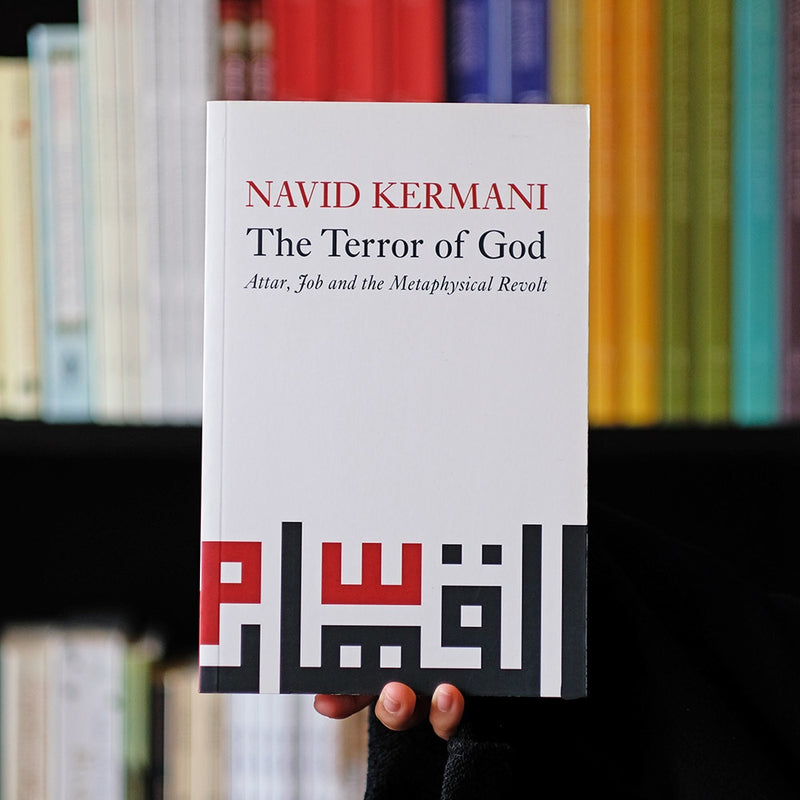 Terror of God: Attar, Job, and the Metaphysical Revolt