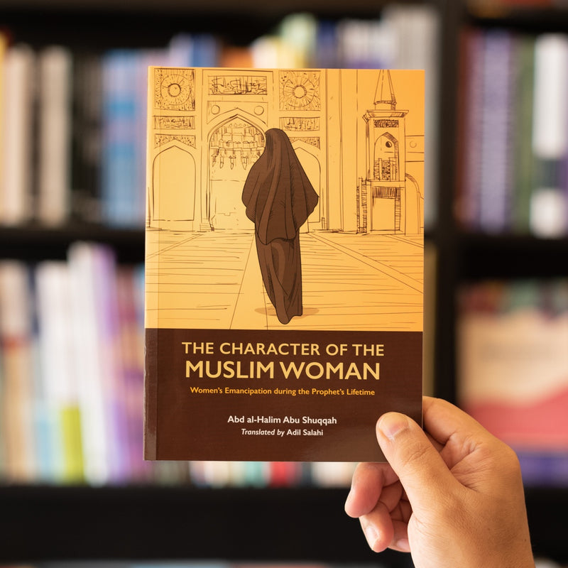 The Character of the Muslim Woman