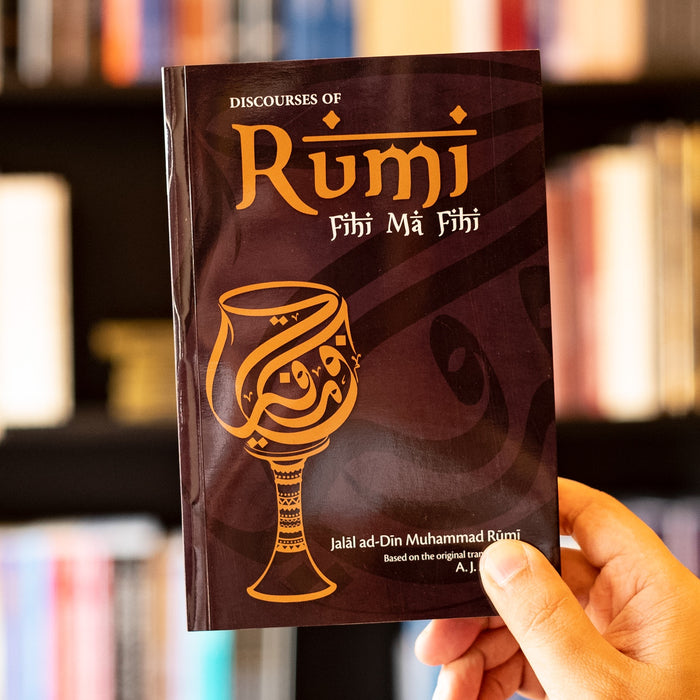 Discourses of Rumi: Fihi Ma Fihi