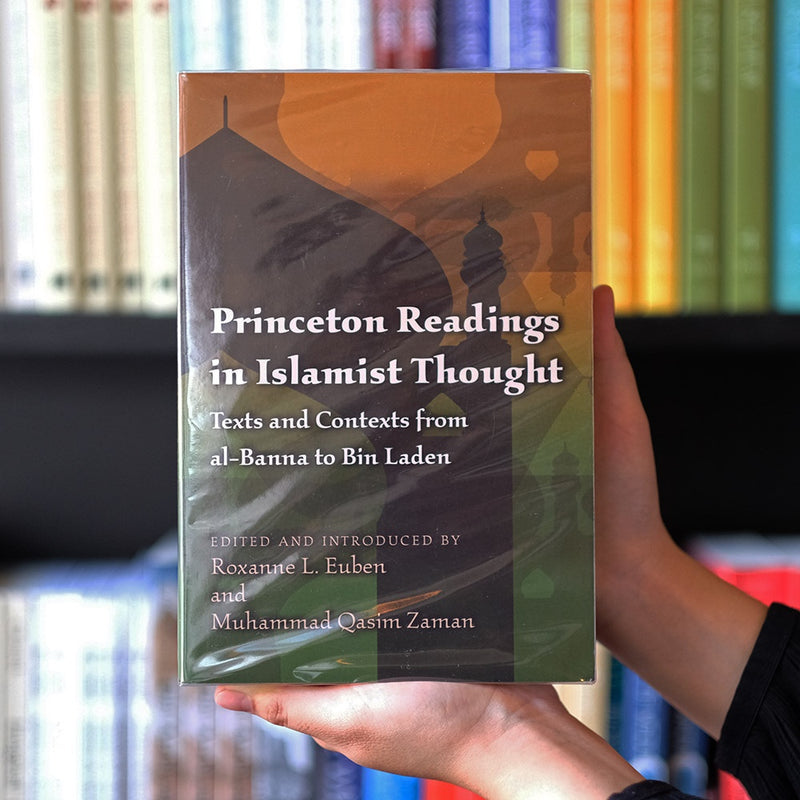 Princeton Readings in Islamist Thought