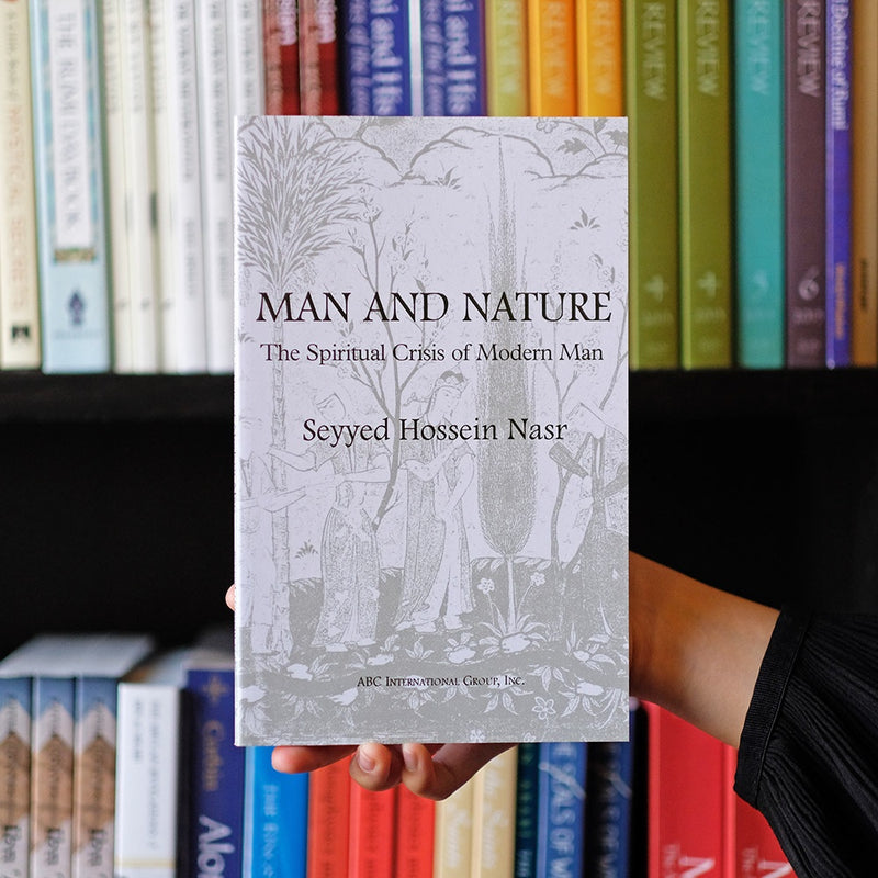 Man and Nature: The Spiritual Crisis of Modern Man