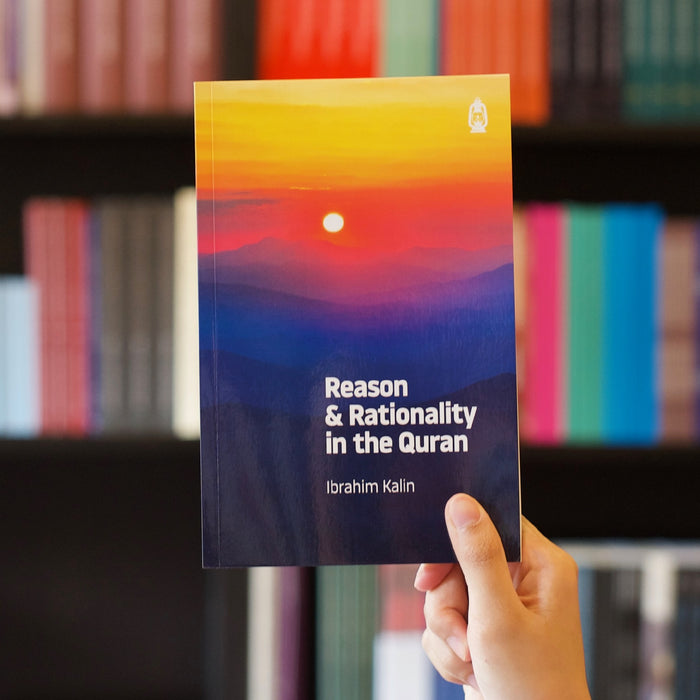Reason and Rationality in the Quran
