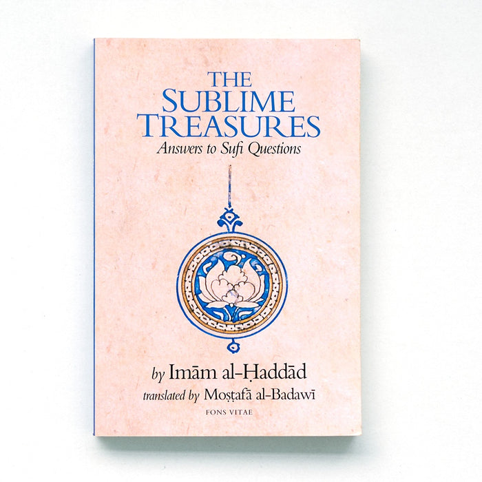Sublime Treasures: Answers to Sufi Questions