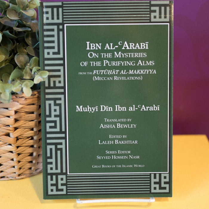 Ibn Arabi on the Mysteries of the Purifying Alms