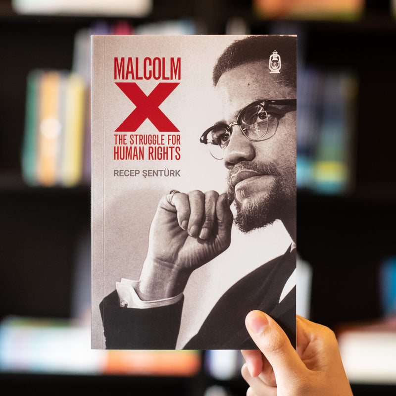 Malcolm X: The Struggle for Human Rights