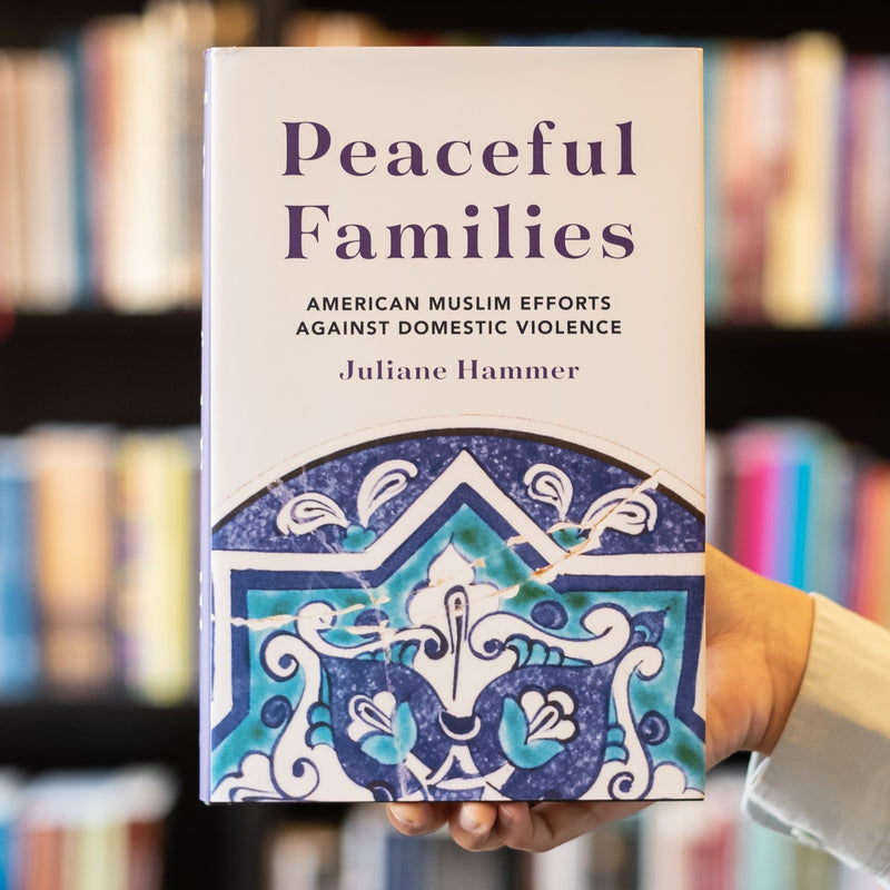 Peaceful Families: American Muslim Efforts against Domestic Violence