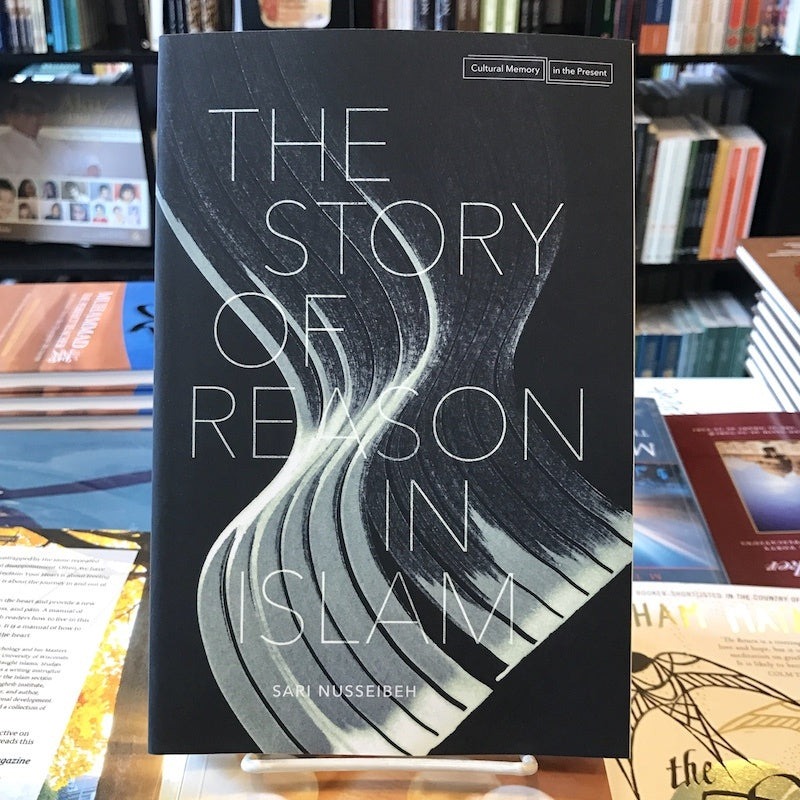 Story of Reason in Islam