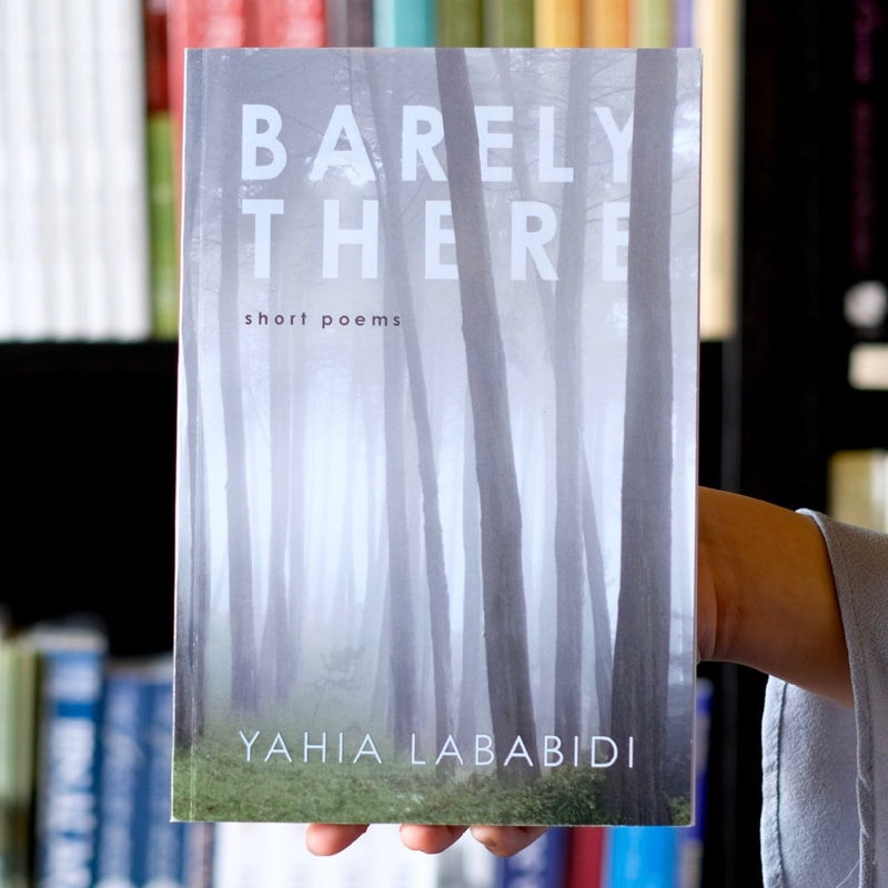 Barely There: Short Poems