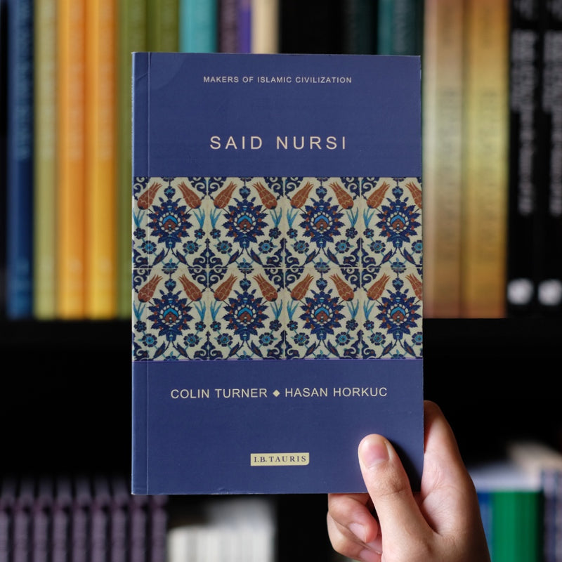 Said Nursi: Makers of Islamic Civilization
