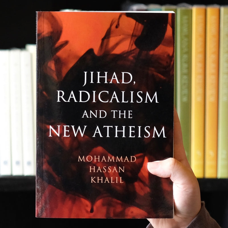 Jihad, Radicalism, and the New Atheism