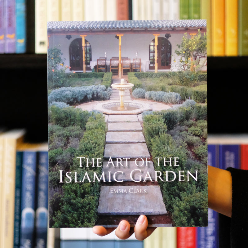 Art of the Islamic Garden
