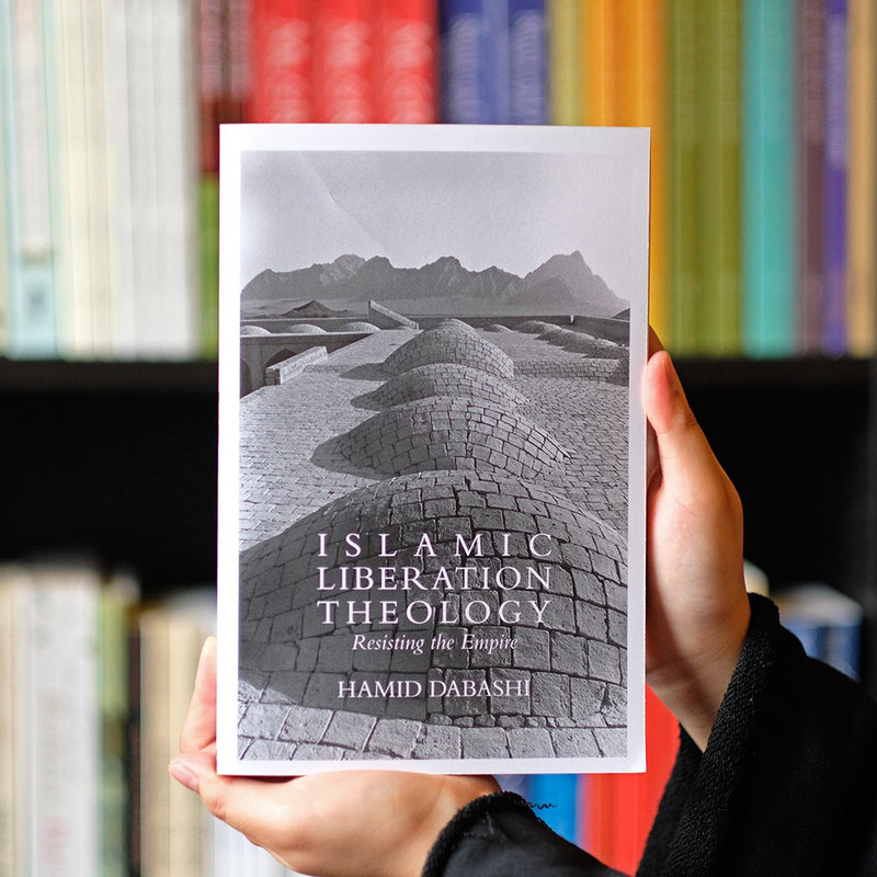 Islamic Liberation Theology: Resisting the Empire