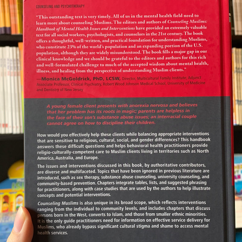 Counseling Muslims: Handbook of Mental Health Issues and Interventions