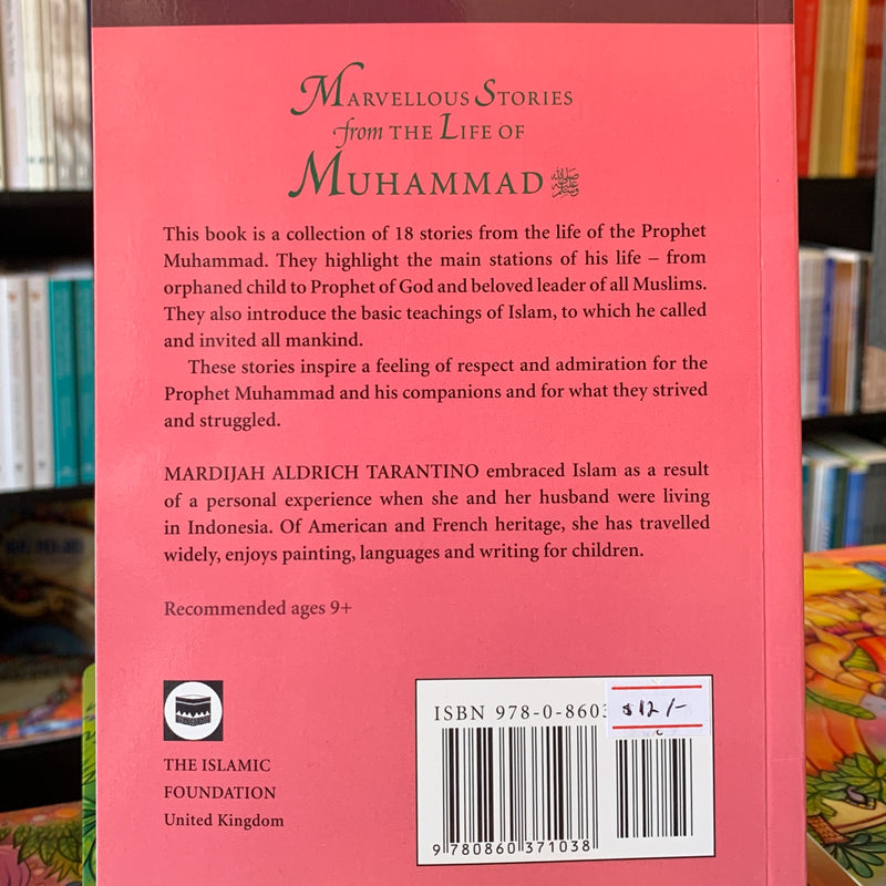 Marvellous Stories from the Life of Muhammad
