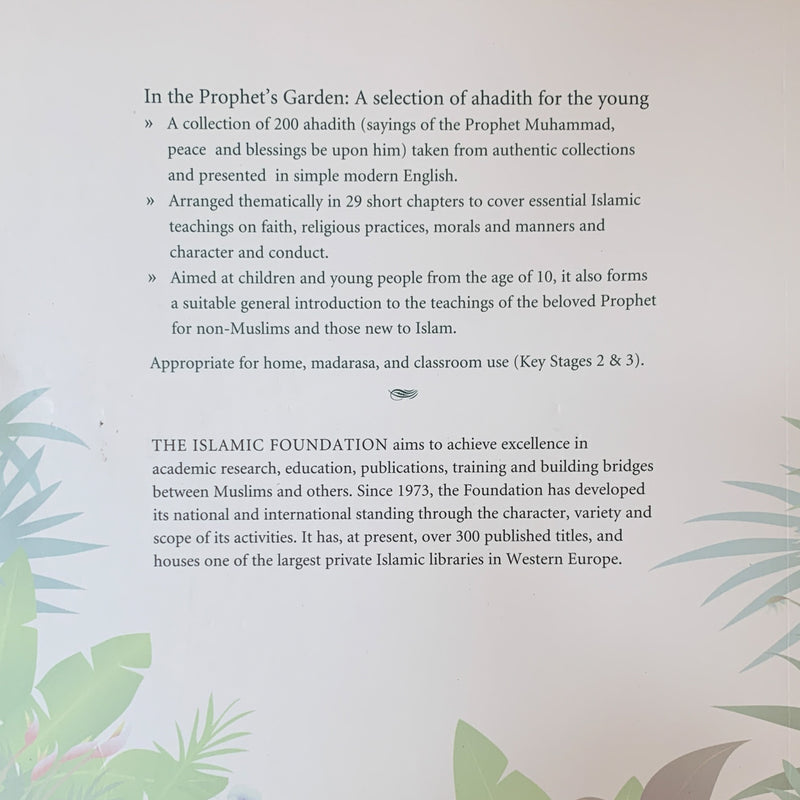 In the Prophet's Garden: A Selection of Ahadith for the Young