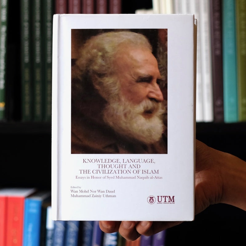Knowledge, Language, Thought and Civilization of Islam